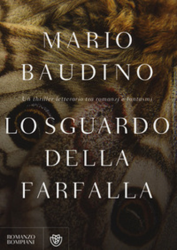 Lo sguardo della farfalla - Mario Baudino