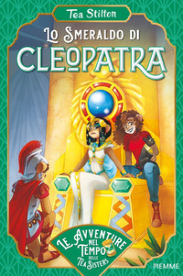 Lo smeraldo di Cleopatra - Tea Stilton
