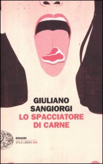 Lo spacciatore di carne - Giuliano Sangiorgi