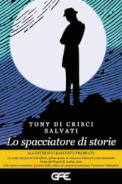 Lo spacciatore di storie