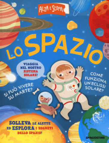 Lo spazio. Ediz. a colori - Sara Galinetto