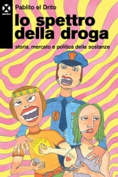 Lo spettro della droga