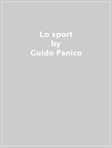Lo sport - Guido Panico