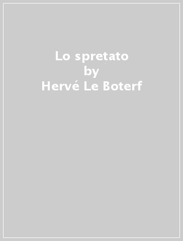 Lo spretato - Hervé Le Boterf
