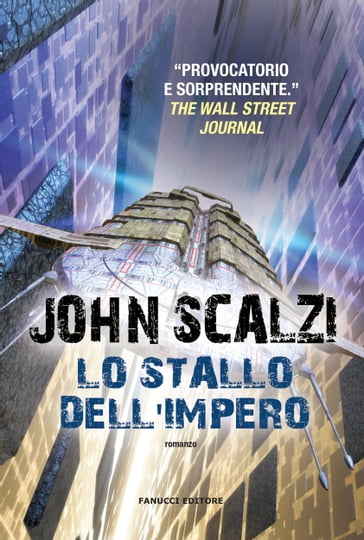 Lo stallo dell'impero - John Scalzi