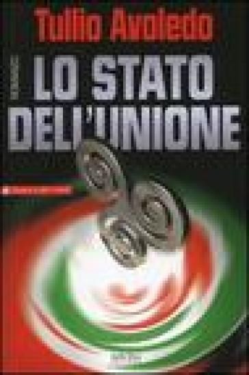 Lo stato dell'unione - Tullio Avoledo