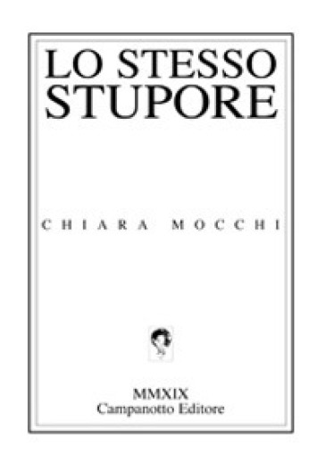 Lo stesso stupore - Chiara Mocchi