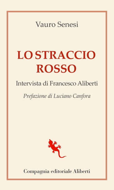 Lo straccio rosso - Francesco Aliberti - Vauro Senesi (Vauro)