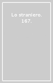 Lo straniero. 167.