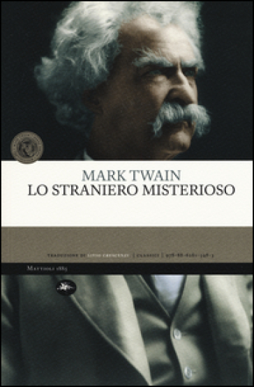 Lo straniero misterioso - Mark Twain