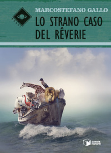 Lo strano caso del Reverie - Marcostefano Gallo