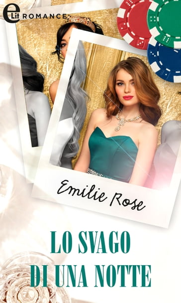 Lo svago di una notte (eLit) - Emilie Rose