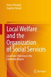 Local Welfare and the Organization of Social Services