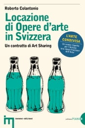 Locazione di Opere d arte in Svizzera