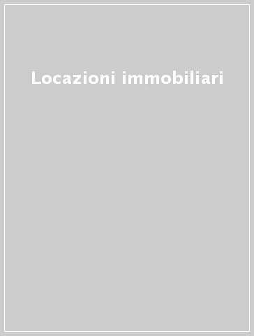 Locazioni immobiliari