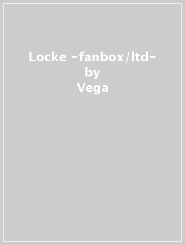 Locke -fanbox/ltd- - Vega