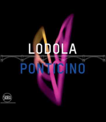 Lodola. Ponticino