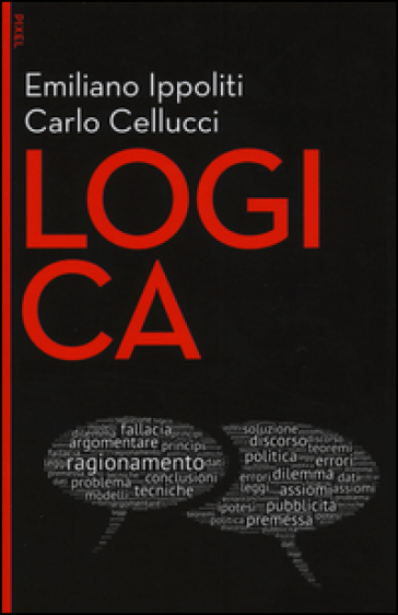 Logica - Emiliano Ippoliti - Carlo Cellucci