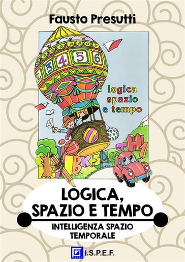 Logica, Spazio e Tempo - Fausto Presutti