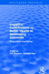 Logistics  Contributions to Better Health in Developing Countries