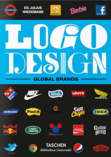 Logo design. Global brands. Ediz. inglese, francese e tedesca. 2.
