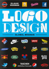 Logo design. Global brands. Ediz. inglese, francese e tedesca. 2.