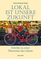 Lokal ist unsere Zukunft