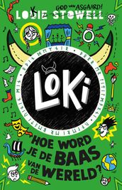 Loki - Hoe word je de baas van de wereld?