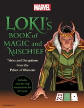 Loki s Book of Magic and Mischief