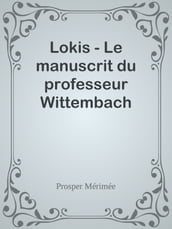 Lokis - Le manuscrit du professeur Wittembach