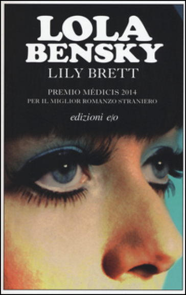 Lola Bensky - Lily Brett