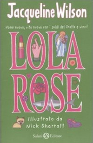 Lola Rose - Jacqueline Wilson