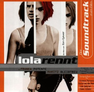 Lola rennt =rerelease= - O.S.T.