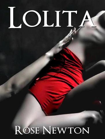 Lolita - Rose Newton