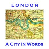 London: A City in Words