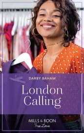 London Calling (The Friendship Chronicles, Book 3) (Mills & Boon True Love)