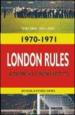 London rules. Ediz. italiana