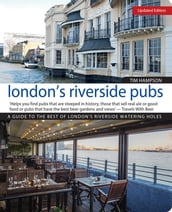 London s Riverside Pubs, Updated Edition