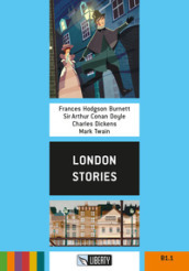 London stories. Ediz. per la scuola. Con File audio per il download