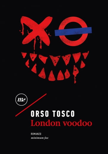 London voodoo - Orso Tosco