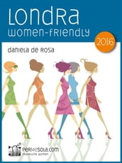 Londra women-friendly 2016