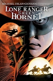 Lone Ranger/ Green Hornet