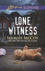Lone Witness (Mills & Boon Love Inspired Suspense) (FBI: Special Crimes Unit, Book 4)