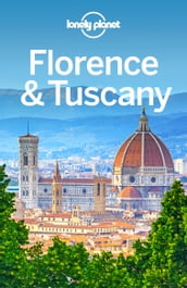 Lonely Planet Florence & Tuscany