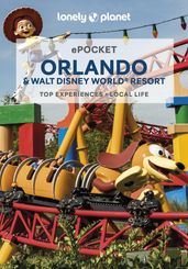 Lonely Planet Pocket Orlando & Walt Disney World® Resort