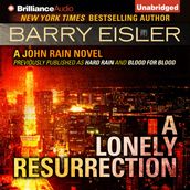 Lonely Resurrection, A