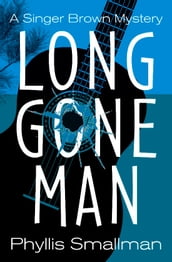 Long Gone Man