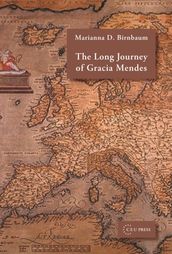 Long Journey of Gracia Mendes