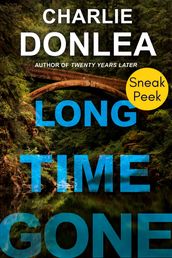 Long Time Gone: Sneak Peek