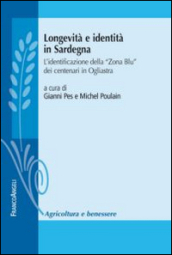 Longevità e identità in Sardegna. L